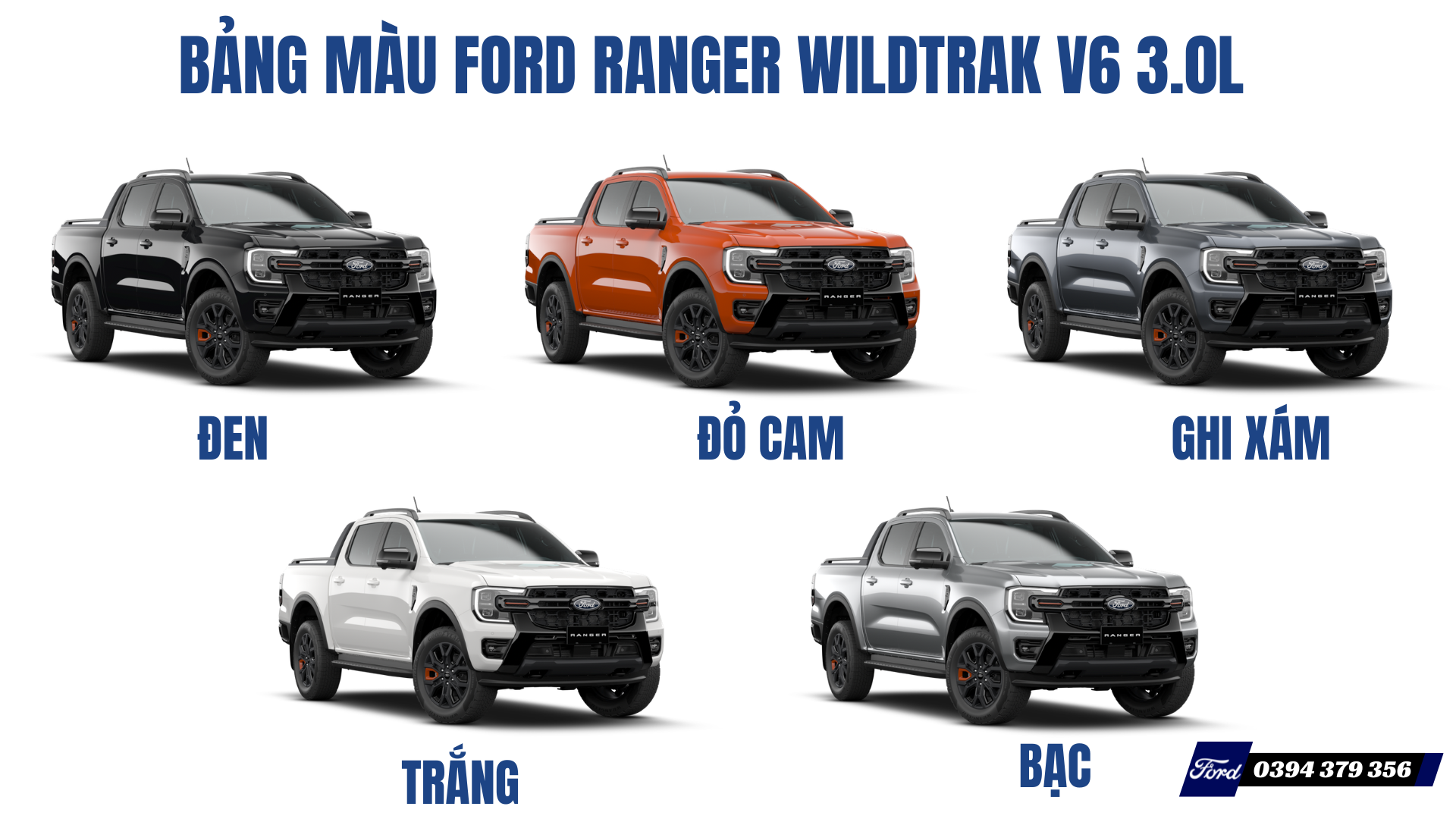 Ford Ranger Wildtrak 3.0L V6 MỚI: Giá Xe, Thông Số Và Đánh Giá 17 Bảng màu đa dạng